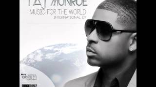 Taj Munroe - Music For The World (Prod. by Soulblazers)