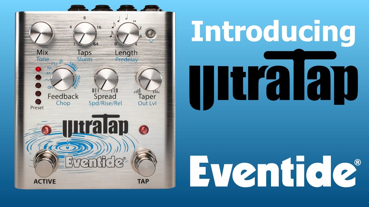 Eventide UltraTap Tap-Delay / Reverb / Modulation Pedal