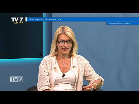 Tv7 con Voi del 1/10/2019 - Per una città più sicura (3 di 3)