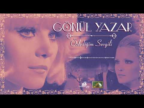 Gönül Yazar - Özlediğim Sevgili (1971)