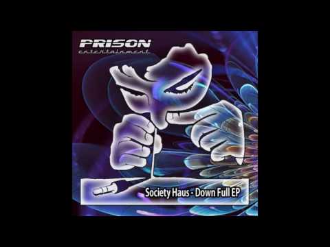 Society Haus - Down Full (Matheus Tavares Remix)