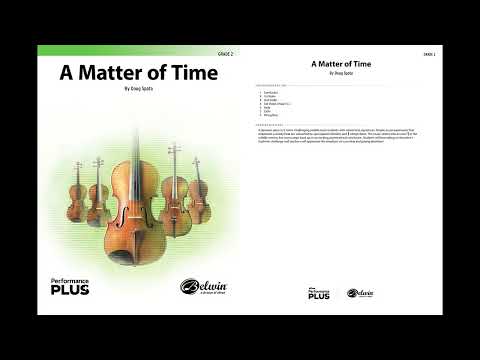 A Matter of Time, by Doug Spata – Score & Sound