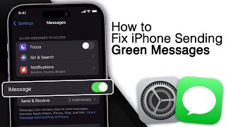 How to Fix iPhone Sending Green Messages [2023]