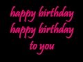 Happy Birthday Song Lyrics