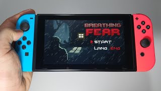 Breathing Fear Nintendo Switch handheld gameplay