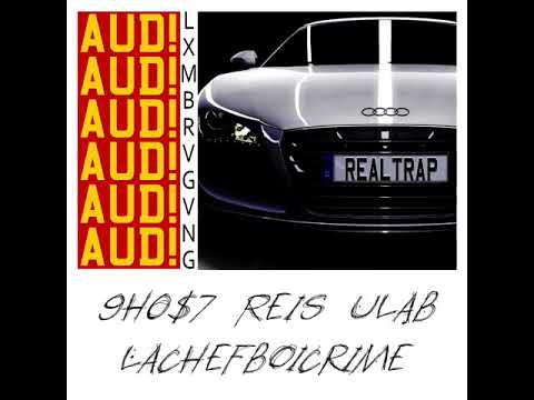 9H👻$7 | REIS | ULAB - AUD! (Prod. Lachefboicrime)