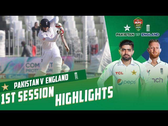 1st Session Highlights | Pakistan vs England | 1st Test Day 1 | PCB | MY2T