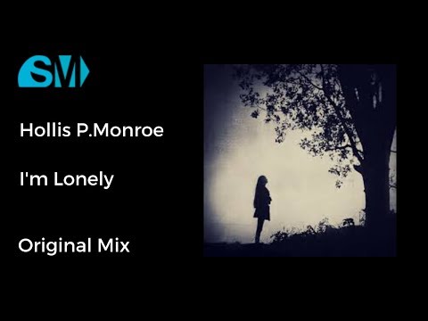 Hollis P. Monroe-I'm Lonely-Original Mix(1999)