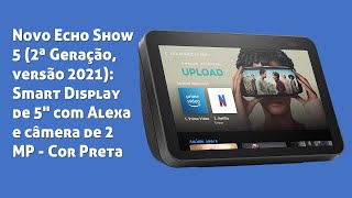 Novo Echo Show 8 (2 Gerao, verso 2021): Smart Display HD de 8