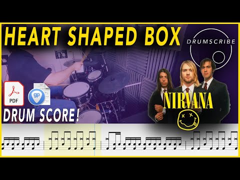 Heart Shaped Box - Nirvana | DRUM SCORE Sheet Music | #260 DRUMSCRIBE