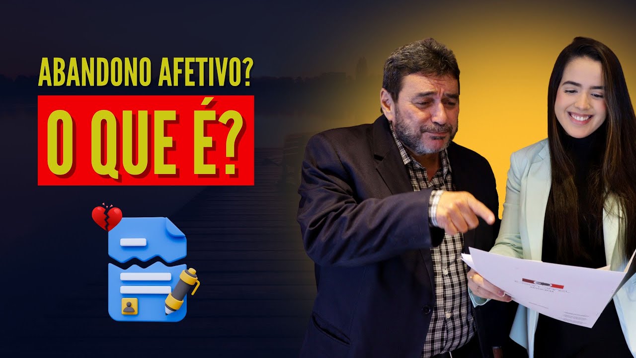 O QUE É O ABANDONO AFETIVO?