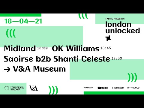 London Unlocked: V&A Museum : Midland, OK Williams, Shanti Celeste b2b Saoirse | Beatport Live