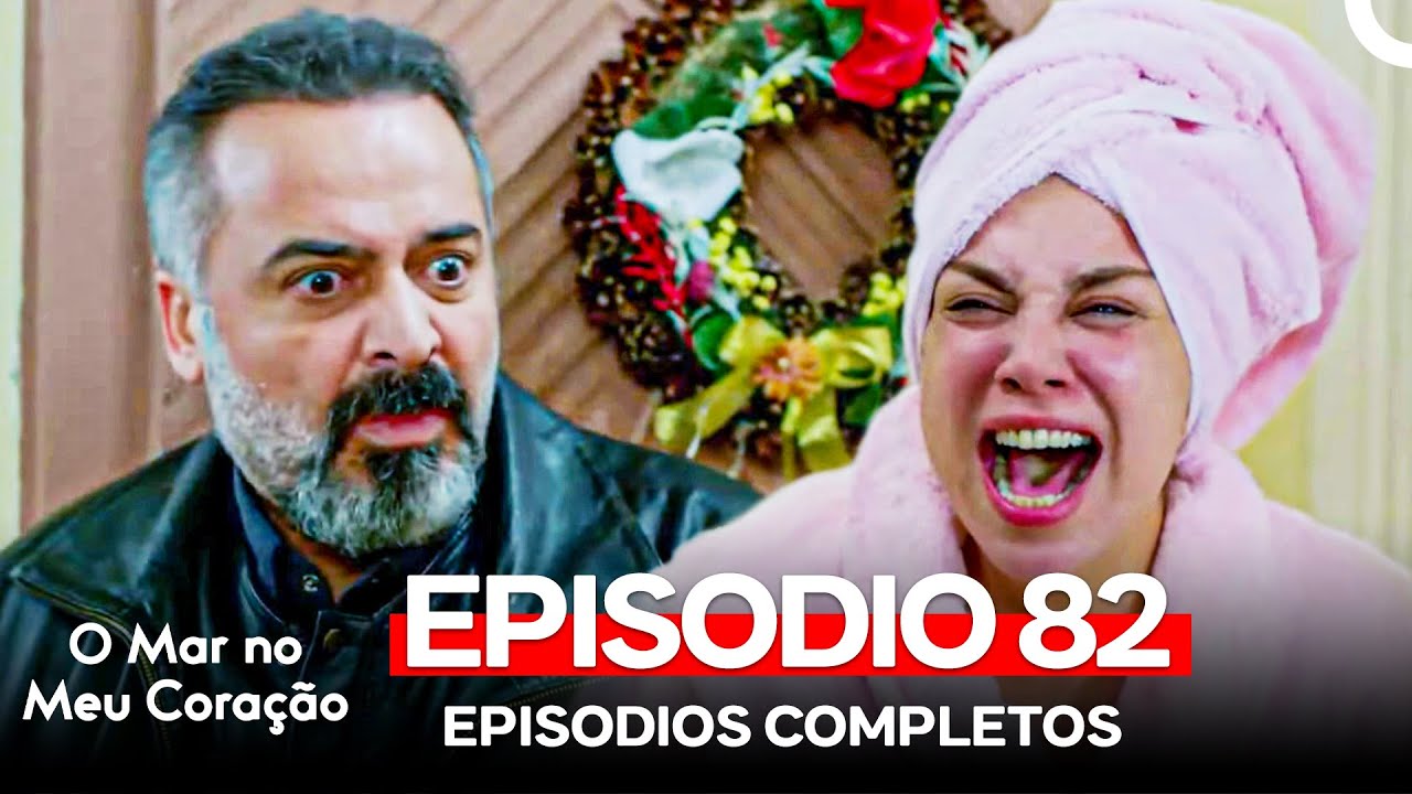 O Mar no Meu Coração 82. Episódio (Dublagem em Português)