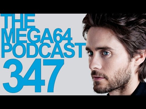 MEGA64 PODCAST: EPISODE 347