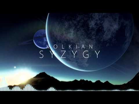 Kolkian - Syzygy [Complextro/Progressive]