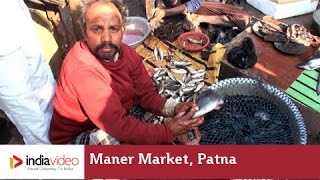 Maner Market, Patna
