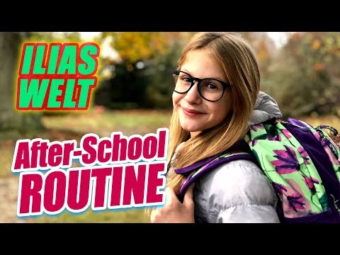 ILIAS WELT - After School Routine