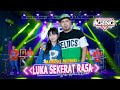 LUKA SEKERAT RASA Dede April Ft Brodin Ageng Music Official Live Music