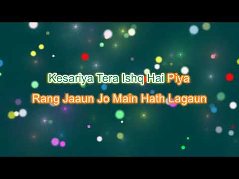 Kesariya karaoke with Lyrics | Instrumental | Brahmāstra | Ranbir Kapoor | Alia Bhat