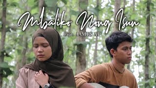 Download lagu James AP - Mbaliko Nong Isun || COVER by Meissy Maulia ft Wisang Jatiismuw Akustik Version mp3 Download lagu James AP - Mbaliko Nong Isun || COVER by Meissy Maulia ft Wisang Jatiismuw Akustik Version mp3