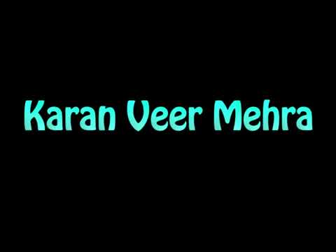 Learn How To Pronounce Karan Veer Mehra