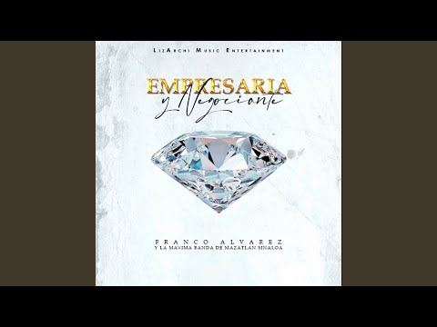 Empresaria y Negociante (En vivo)