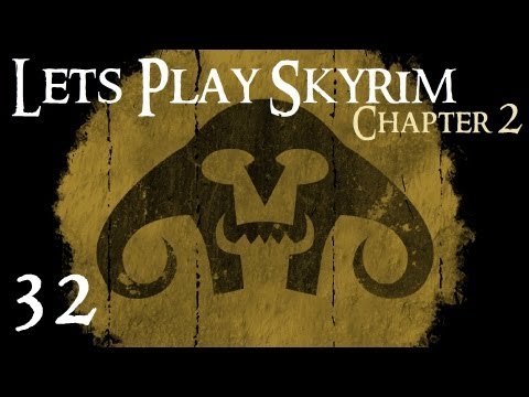 Lets Play Skyrim (modded) - Chapter 2 Part 32 - Orc Warlock