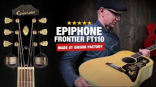 Video thumbnail for Epiphone Frontier FT-110 - Made at the Montana Gibson Factory by Acoustic Letter
