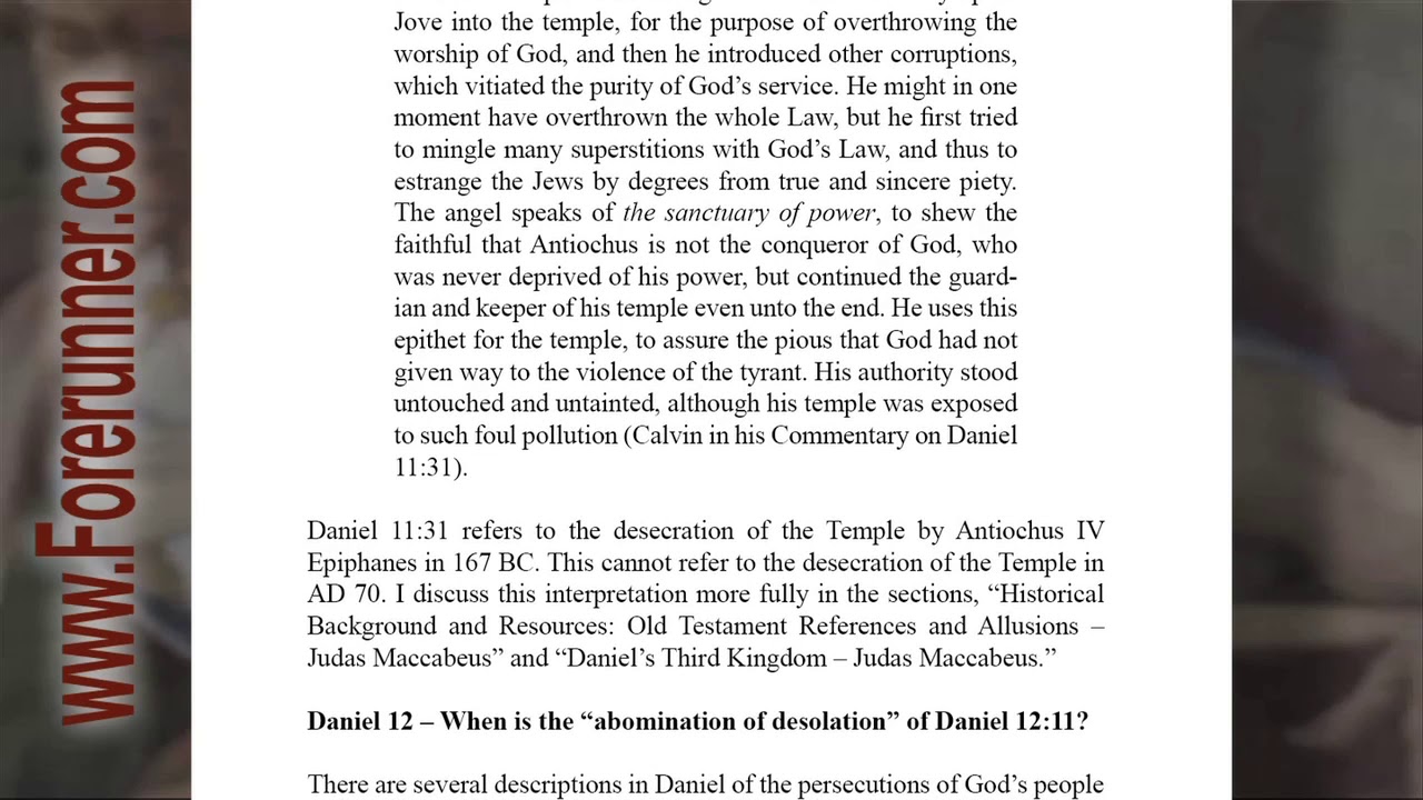 Video: Notes on Daniel: Daniel 11 – When is the “abomination of desolation” of Daniel 11:31?