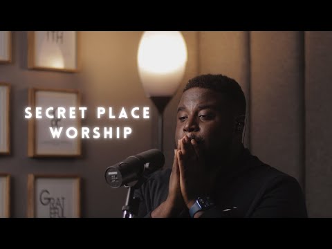 Secret Place Worship | Manuel Bless