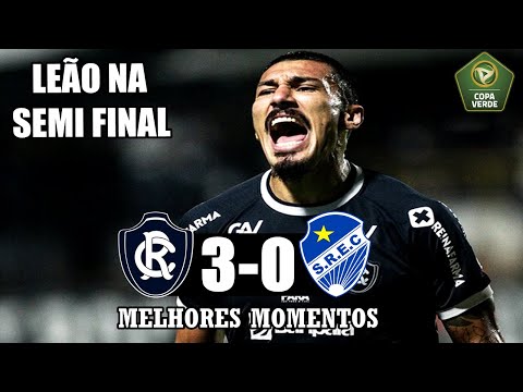 Remo 3 x 0 São Raimundo - Melhores Momentos Copa verde 2023