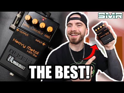 THE BEST BOSS PEDAL: BOSS HM2 WAZA CRAFT