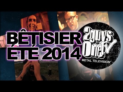 Bêtisier été 2014 - 2GUYS1TV