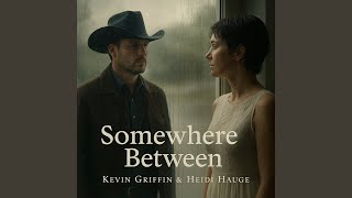 Somewhere Between