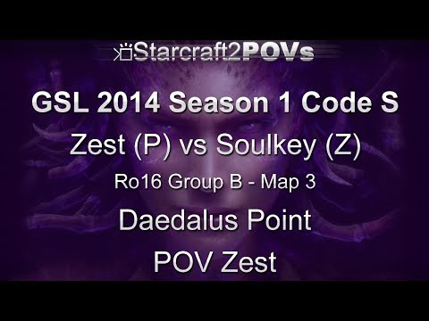 SC2 HotS - GSL 2014 S1 Code S - Zest vs Soulkey - Ro16 Group B - Map 3 - Daedalus Point - Zest