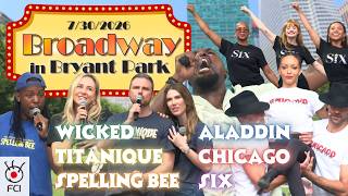 BROADWAY IN BRYANT PARK - July 30, 2026