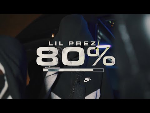 Lil Prezi - 80% (Official Video)