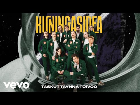 Kuningasidea - Taskut täynnä toivoo (Audio)