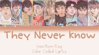 EXO - They Never Know [HAN|ROM|ENG Color Coded Lyrics]
