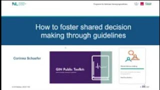GIN Public Workshop - How to foster shared decision making through guidelines - 9th November 2022