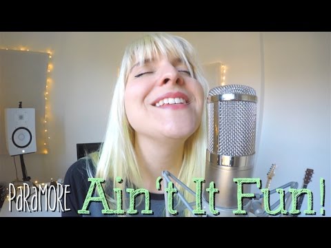 AIN'T IT FUN! (ACOUSTIC PARAMORE COVER) 2016 TRIBUTE