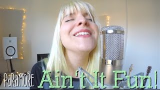 AIN'T IT FUN! (ACOUSTIC PARAMORE COVER) 2016 TRIBUTE