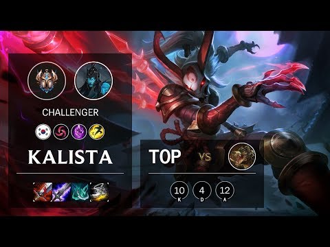 Kalista Top vs Renekton - KR Challenger Patch 10.9