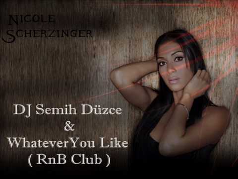 DJ Semih Düzce & WhateverYou Like ( RnB Club )
