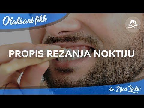 Propis rezanja noktiju - Dr. Zijad Ljakić