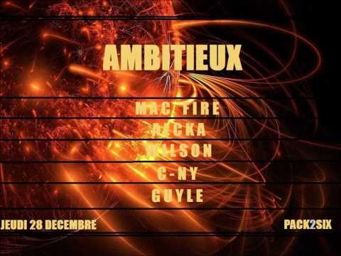 PACK2SIX (ALCKA ,WILSON) feat MAC FIRE, CNY, GUYLE AMBITIEUX