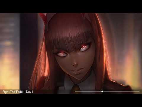 Fight The Fade [Nightcore] - Devil