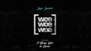 A Boogie Wit Da Hoodie Ft. Loso Loaded - Woe Woe Woe