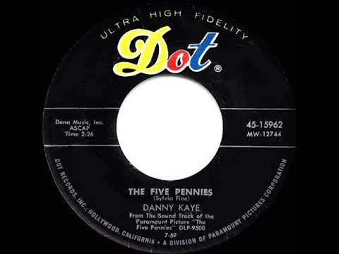 1959 OSCAR-NOMINATED SONG: The Five Pennies - Danny Kaye