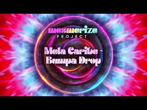 Dj Private Ryan x Mela Caribe - Bumpa Drop | The Mesmerize Project | BATTALION Music | Soca 2025